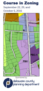 Delaware County Course in Zoning. http://www.co.delaware.pa.us/planning/news/ZoningCourse.html